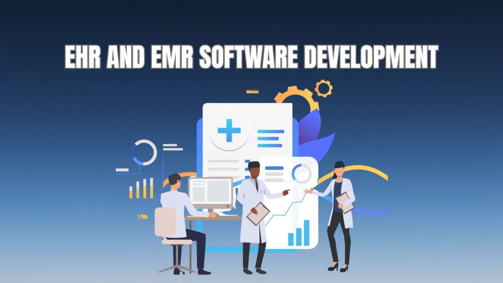 EHR and EMR Software Development - Guide 2026
