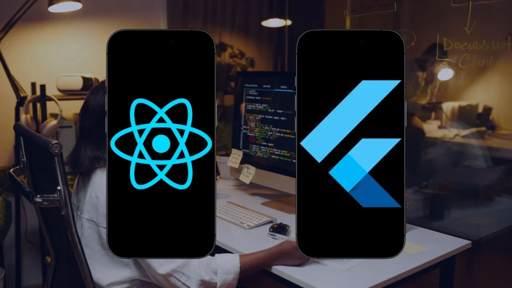 react native vs flutter, react native app vs flutter app, fluttter vs react native